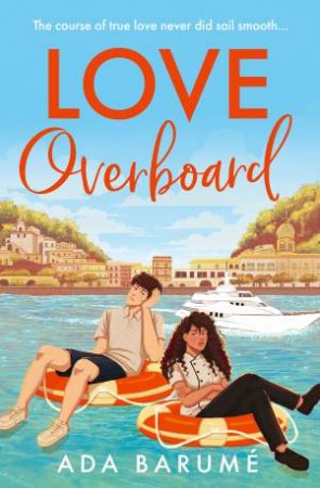 Love Overboard by Ada Barume