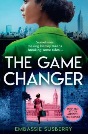 The Game Changer by Embassie Susberry