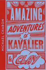 Collins Modern Classics  The Amazing Adventures Of Kavalier  Clay