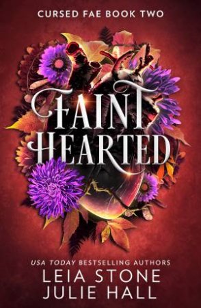 Faint Hearted by Leia Stone & Julie Hall