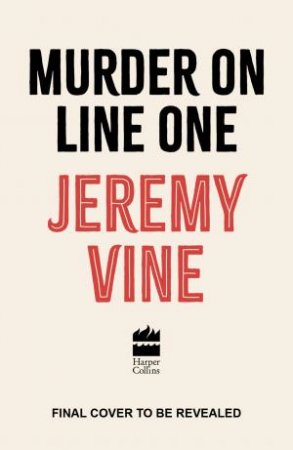 Murder On Line One by Jeremy Vine