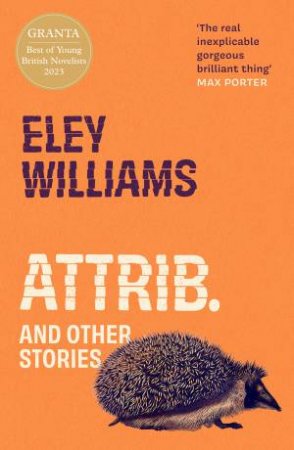 Attrib. by Eley Williams