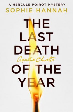 The Last Death of the Year by Sophie Hannah