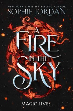 A Fire In The Sky by Sophie Jordan