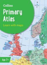 Collins School Atlases Collins Primary Atlas Ideal For Learning At School And At Home Eighth Edition