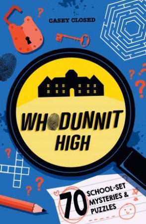 Whodunnit High by Kit Frost