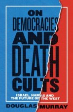 On Democracies and Death Cults