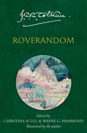 Roverandom by J R R Tolkien & Wayne G Hammond & Christina Scull