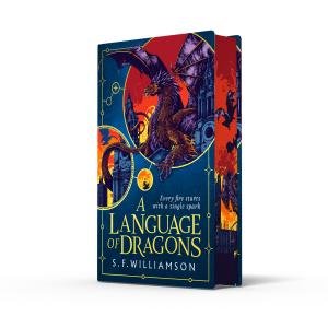 A Language Of Dragons (Special Edition) by S.F. Williamson