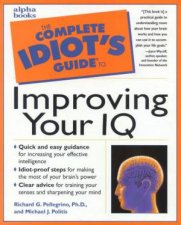 The Complete Idiots Guide To Improving Your IQ