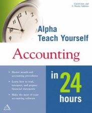 Teach Yourself Accounting In 24 Hours