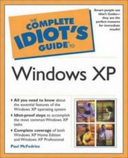 The Complete Idiots Guide To Windows XP