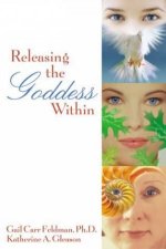 Releasing The Goddess Within