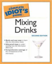 The Complete Idiots Guide To Mixing Drinks