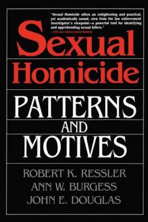 Sexual Homicide by Robert Ressler