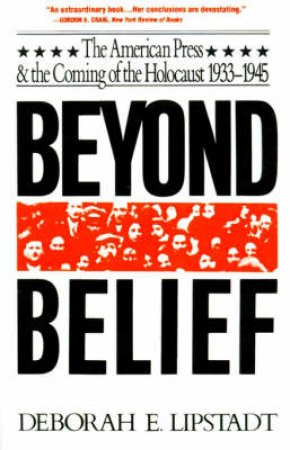 Beyond Belief by Lipstadt