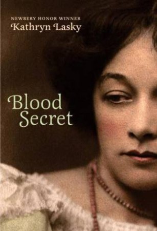 Blood Secret by Kathryn Lasky