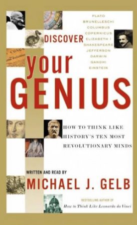 Discover Your Genius - Cassette by Michael J Gelb