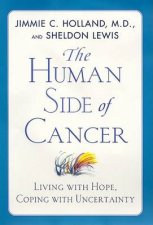 The Human Side Of Cancer