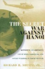 The Secret War Against Hanoi