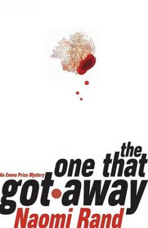 The One That Got Away by Naomi Rand