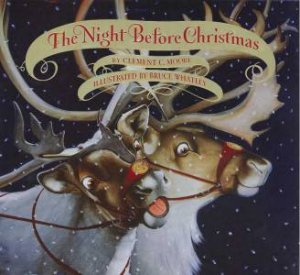 The Night Before Christmas by Clement C Moore