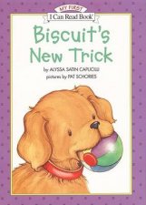 My First I Can Read Biscuits New Trick