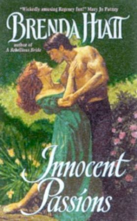 Innocent Passions by Brenda Hiatt