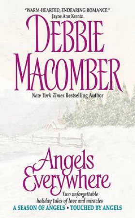 Angels Everwhere by Debbie Macomber