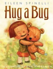 Hug A Bug