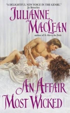 An Affair Most Wicked by Julianne MacLean