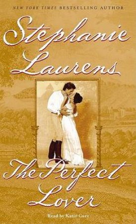 The Perfect Lover - Cassette by Stephanie Laurens