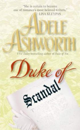 Duke Of Scandal by Adele Ashworth