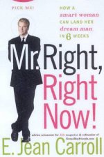 Mr Right Right Now