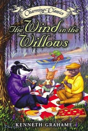 The Wind In The Willows by Kenneth Grahame