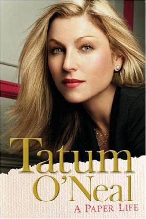 A Paper Life by Tatum O'Neal