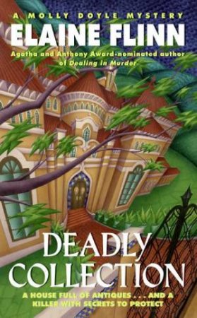 A Molly Doyle Mystery: Deadly Collection by Elaine Finn