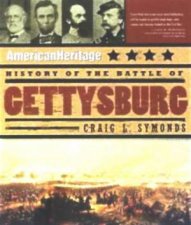American Heritage History Of The Battle Of Gettysburg