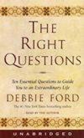 The Right Questions - Cassette by Debbie Ford