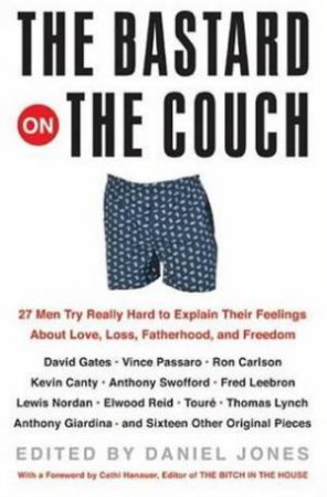 The Bastard On The Couch by Daniel Jones