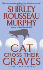 A Joe Grey Mystery Cat Cross Their Graves