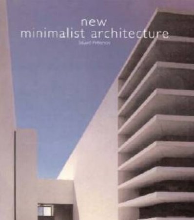 New Minimalist Architecture by Eduard Petterson