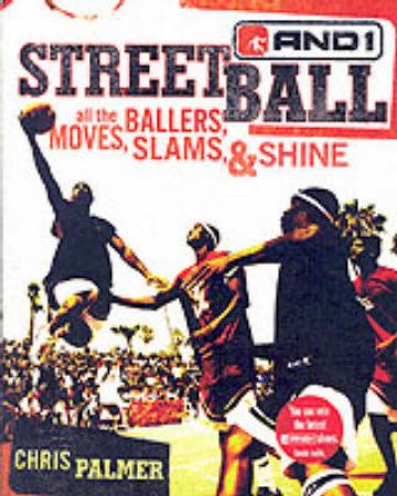 Streetball by Chris Palmer