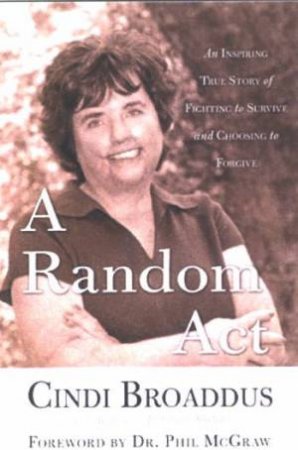 A Random Act by Cindi Broaddus & Kimberly Lohman Suiters