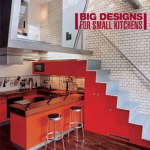 Big Designs For Small Kitchens by Marta Serrats