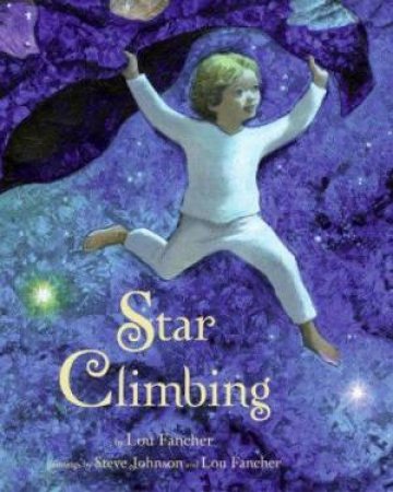 Star Climbing by Lou Fancher