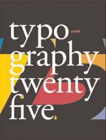 Typography 25 by Diego Vainesman