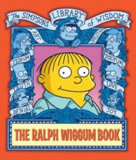 The Simpsons Library Of Wisdom The Ralph Wiggum Book