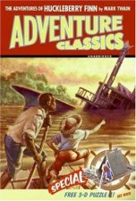 Adventure Classics The Adventures Of Huckleberry Finn