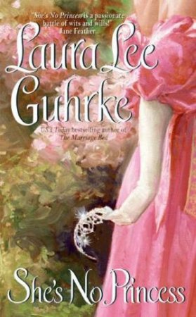 She's No Princess by Laura Lee Guhrke